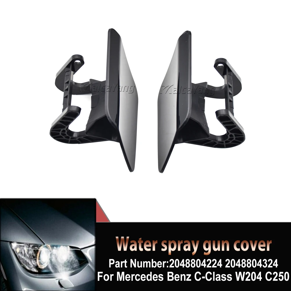 

For Mercedes Benz C-Class W204 C250 C350 C63 Car New Front Bumper Headlight Washer Nozzle Cover Cap 2048804224 2048804324