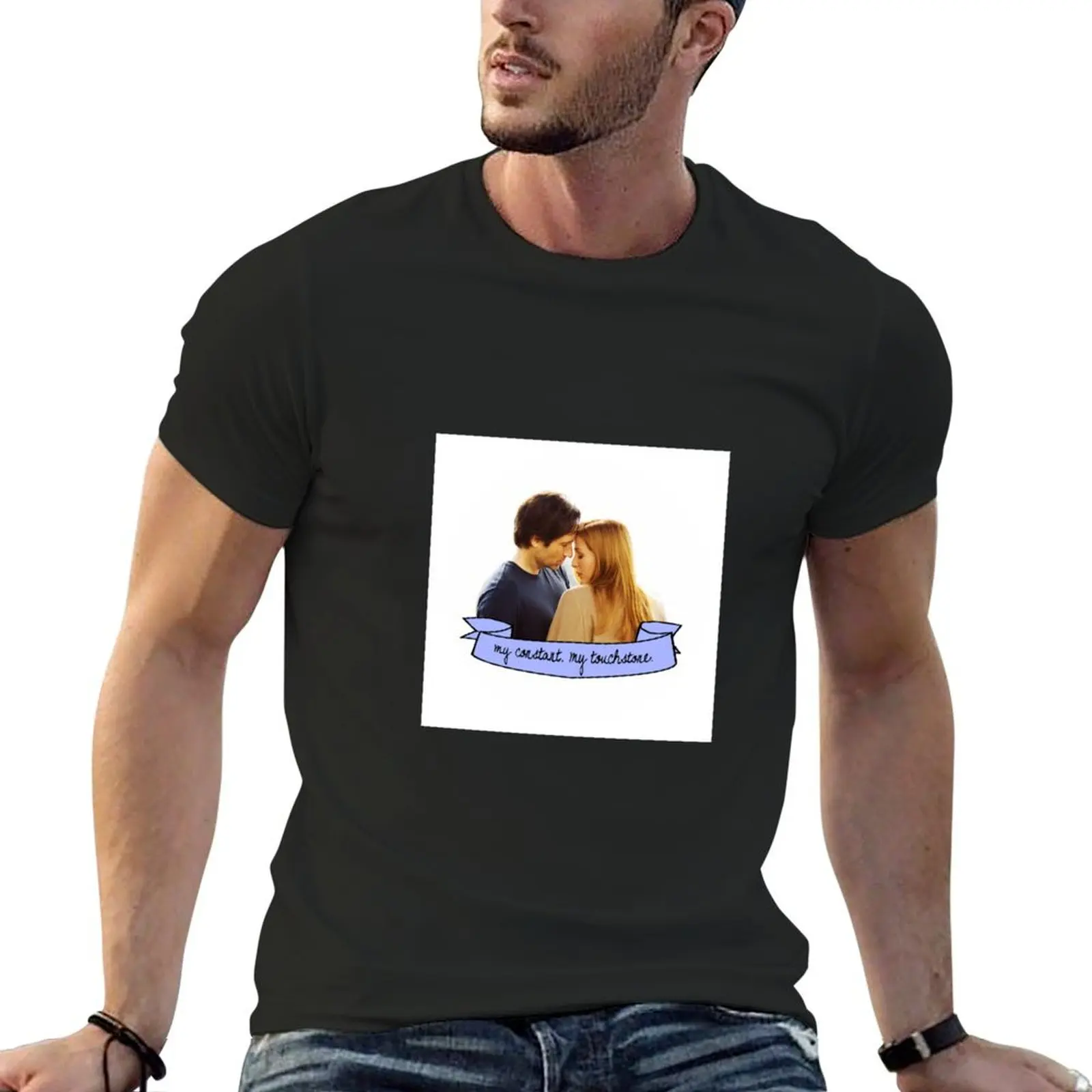 

My constant. My touchstone. T-Shirt customs design your own Blouse men clothes