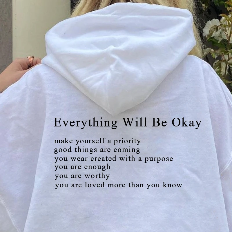 Sudadera con capucha de Everything Will Be good para mujer, suéter capucha de moda VSCO, con capucha positiva, jersey con estampado de letras, ropa para mujer| | - AliExpress