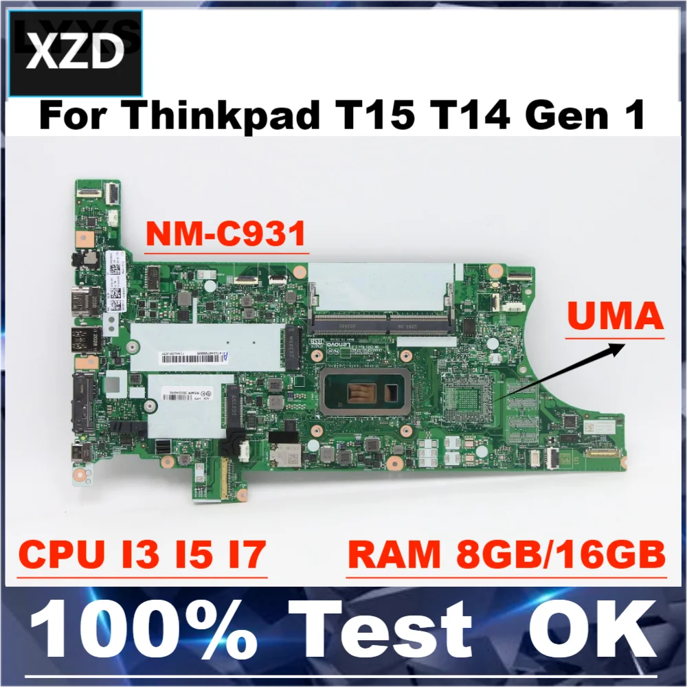 

NM-C931 Mainboard For Lenovo Thinkpad T14 T15 Gen1 Laptop Motherboard With I3 I5 I7 CPU RAM-8GB/16GB Test 100% Working