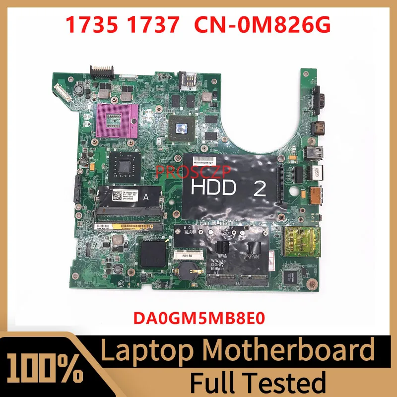 

CN-0M826G 0M826G M826G для DELL 1737 1735 Материнская плата ноутбука DA0GM5MB8E0 SLB97 PM45 216-0683013 100% полностью протестирована