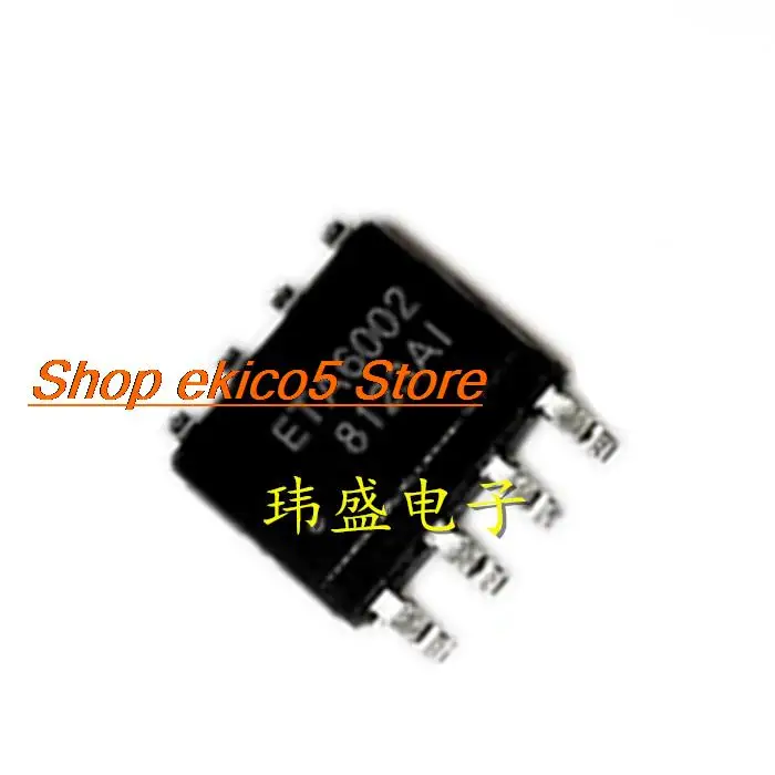 

10pieces Original stock ETA6002E8A ETA6002 SOP8 2.5A