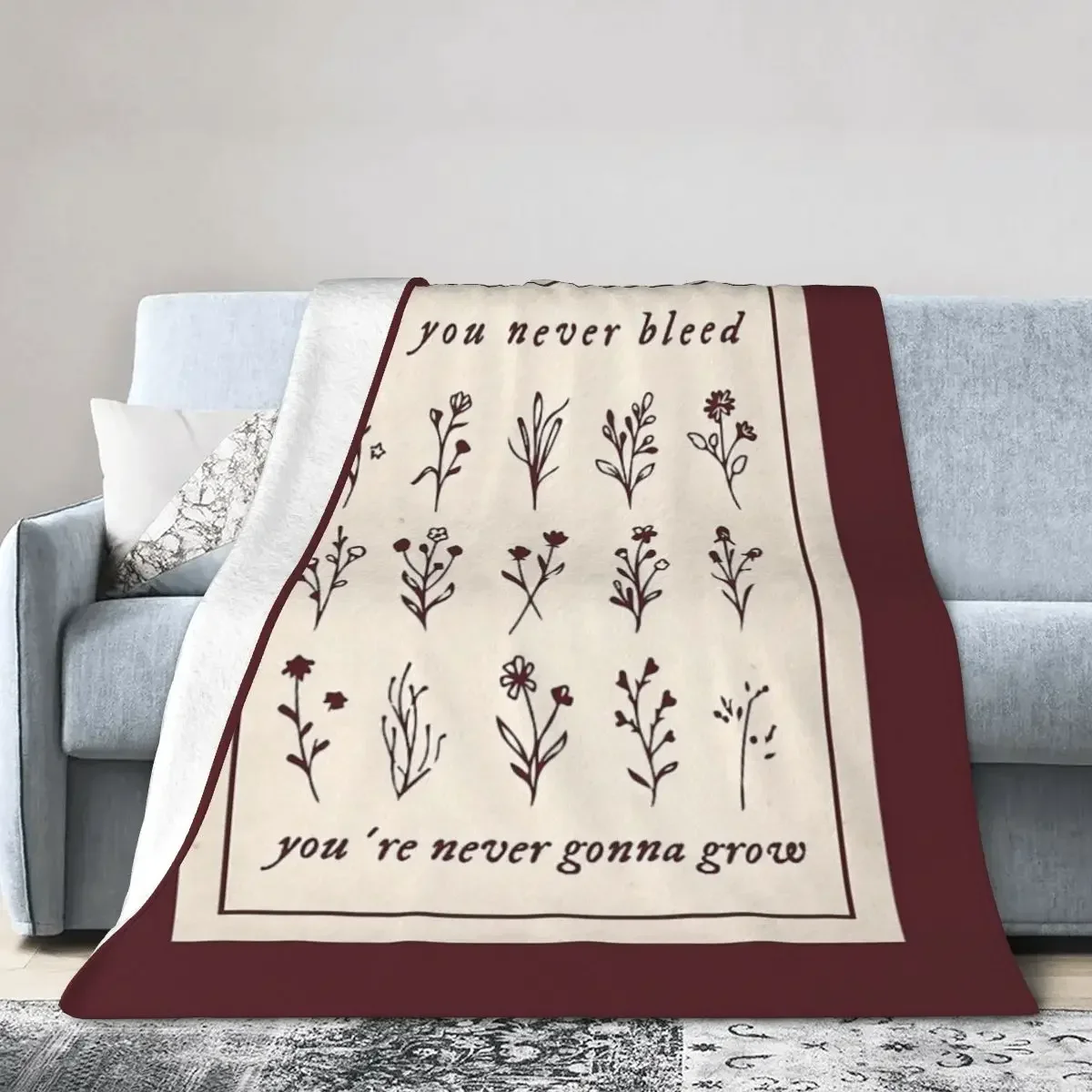 

If You Never Bleed You're Never Gonna Grow Blanket Warm Flannel Throw Blanket Bedspread for Bed Living room Picnic Home Couch