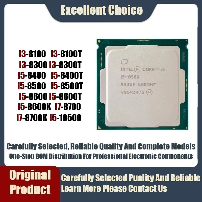 100% Nuovo I3-8100 I3-8100T I3-8300 I3-8300T I5-8400 I5-8400T I5-8500 I5-8500T I5-8600 I5-8600T I5-8600K I7-8700 I7-8700K I5-10500