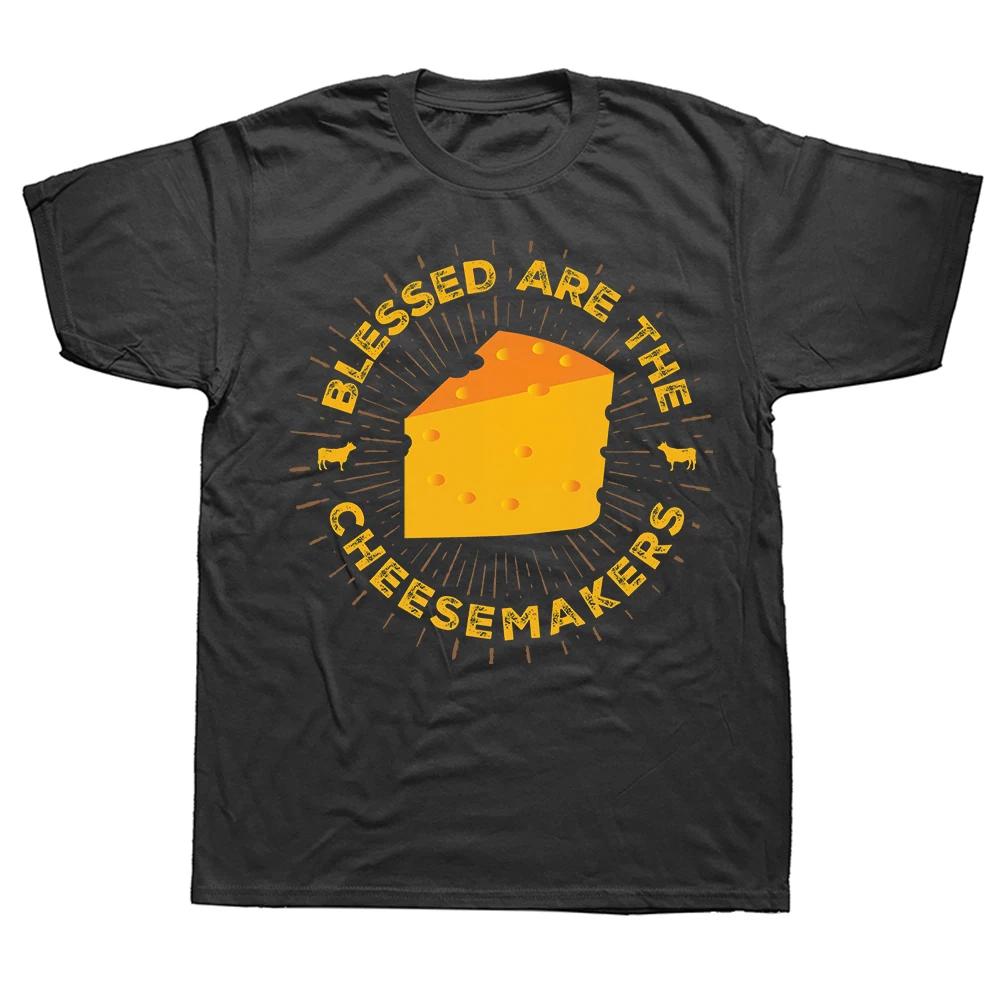 Blessed Are The Cheesemakers T-Shirts für Männer und Frauen, reine Baumwolle, Humor, Streetwear, kurzärmelig, Unisex, lockere Kleidung