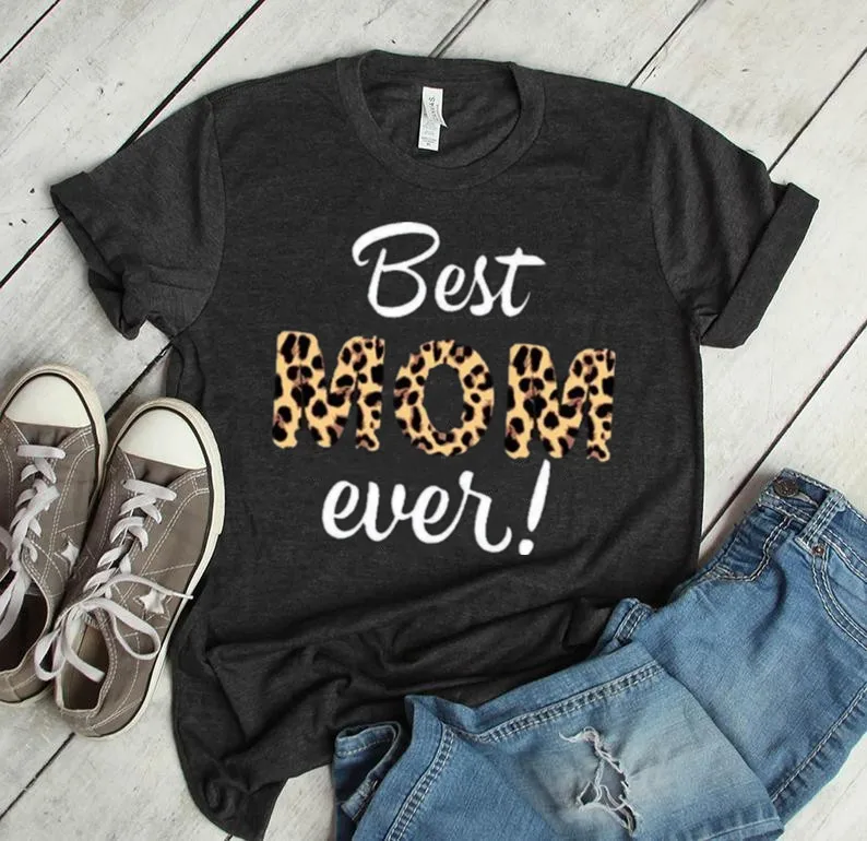 

Mothers day tee, mom t shirt Best mom ever shirt Funny mom gift for mom Mother's day Short Sleeve Top Tees goth Drop Shipping