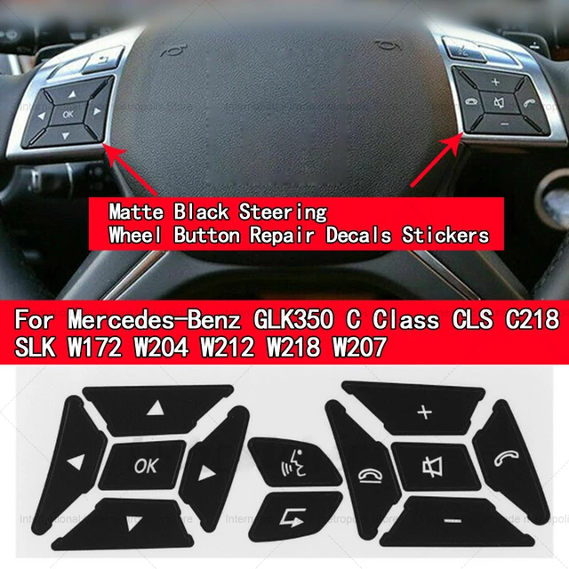 New Steering Wheel Button Repair Decal Stickers Decals For Mercedes For Benz  GLK350 C Class CLS C218 SLK W172 W204 W212 W218 - AliExpress