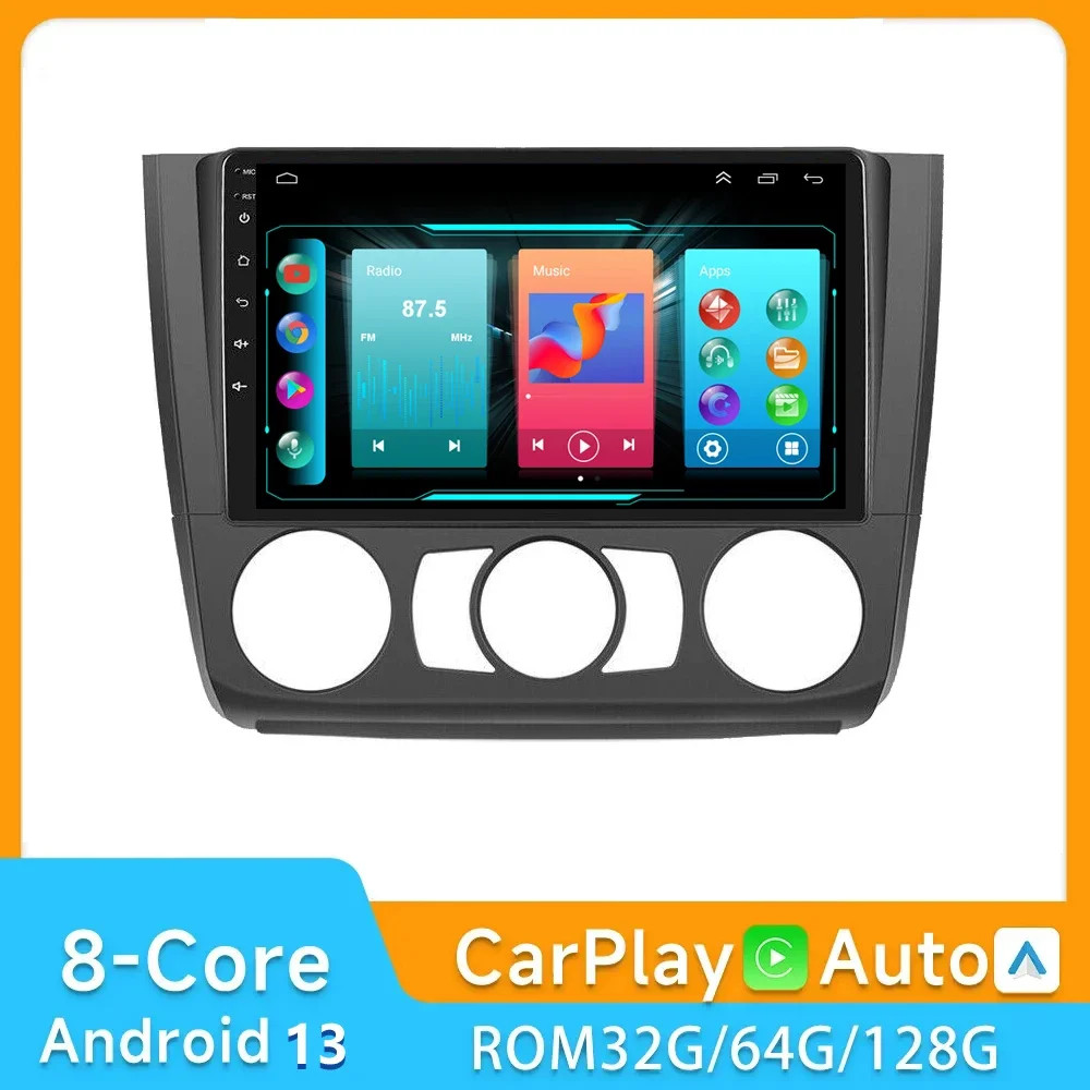 

For BMW 1 Series E81 E82 E87 E88 AT 2004 -2012 Android Car Radio Multimedia Player GPS Navigation IPS Screen wireless Carplay