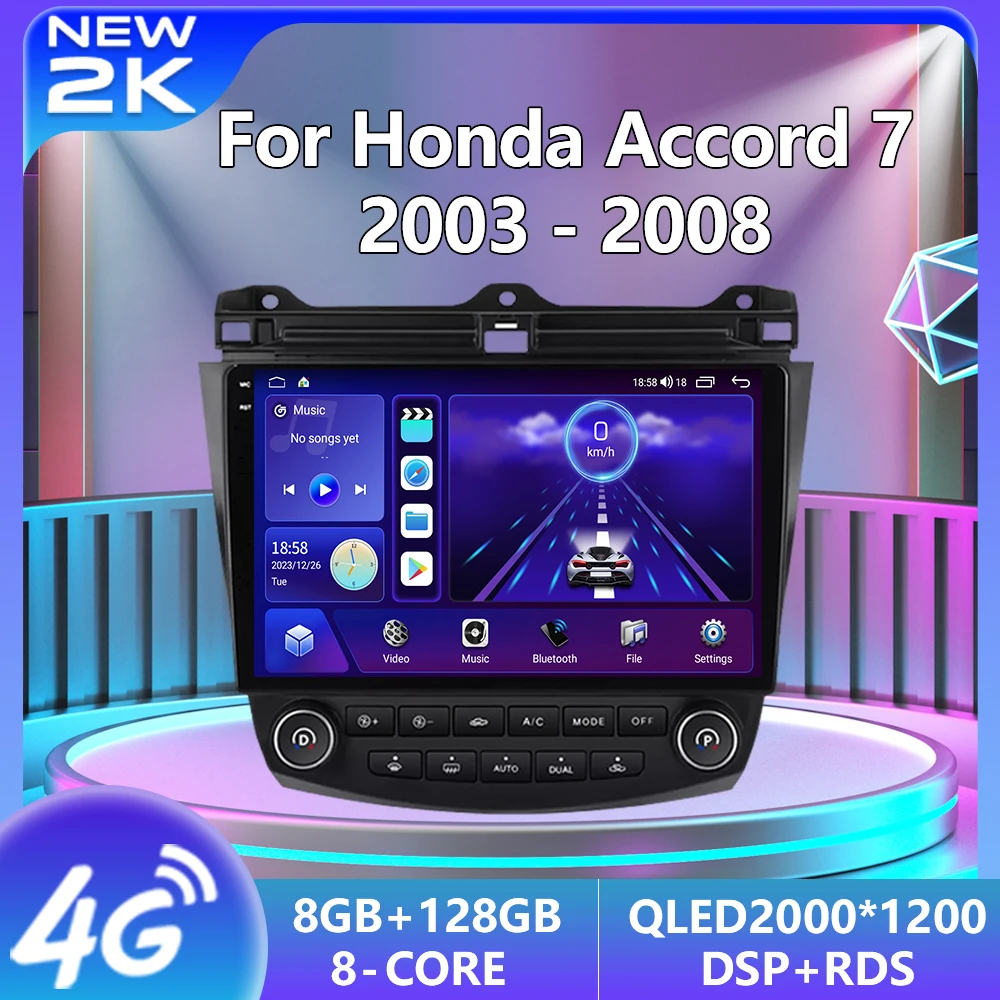 

2Din Android12 For Honda Accord 7 2003-2008 Car Radio Multimedia Video Player GPS Stereo Head Unit 4G Wireless Carplay autoradio
