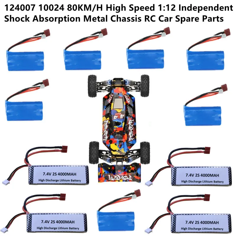 

124007 10024 80KM/H High Speed 1:12 Independent Shock Absorption Metal Chassis RC Car Spare Parts 7.4V 2000Mah 4000Mah Battery