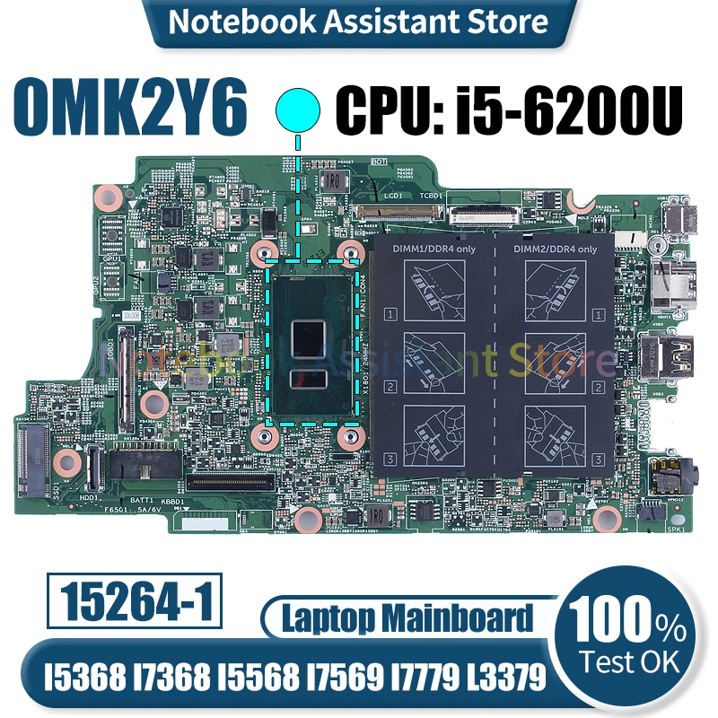 

Материнская плата для ноутбука Dell I5568 I7569 I7779 L3379 I5368 I7368 15264-1 0MK2Y6 MK2Y6 SR2EY
