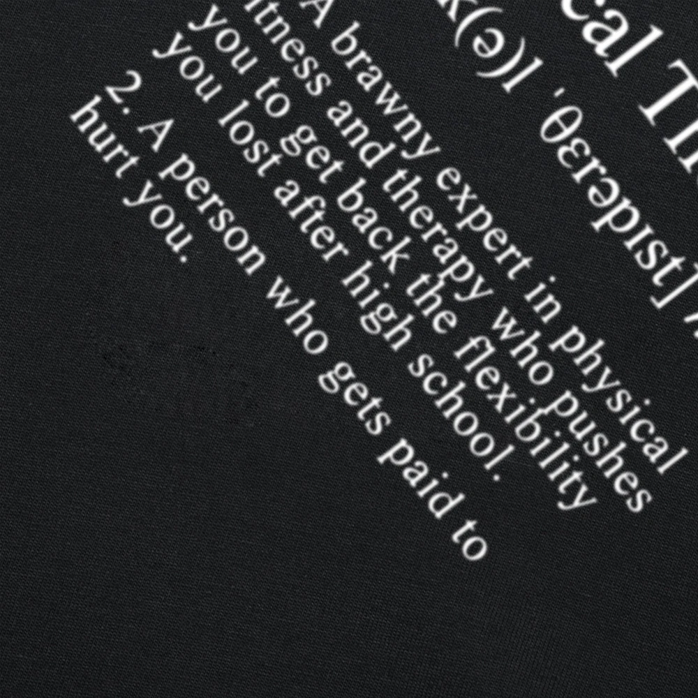 Physio therapeut Definition lustige pt Therapie T-Shirts Grafik Baumwolle Streetwear Kurzarm Geburtstags geschenke Sommer T-Shirt Männer – Detail 4