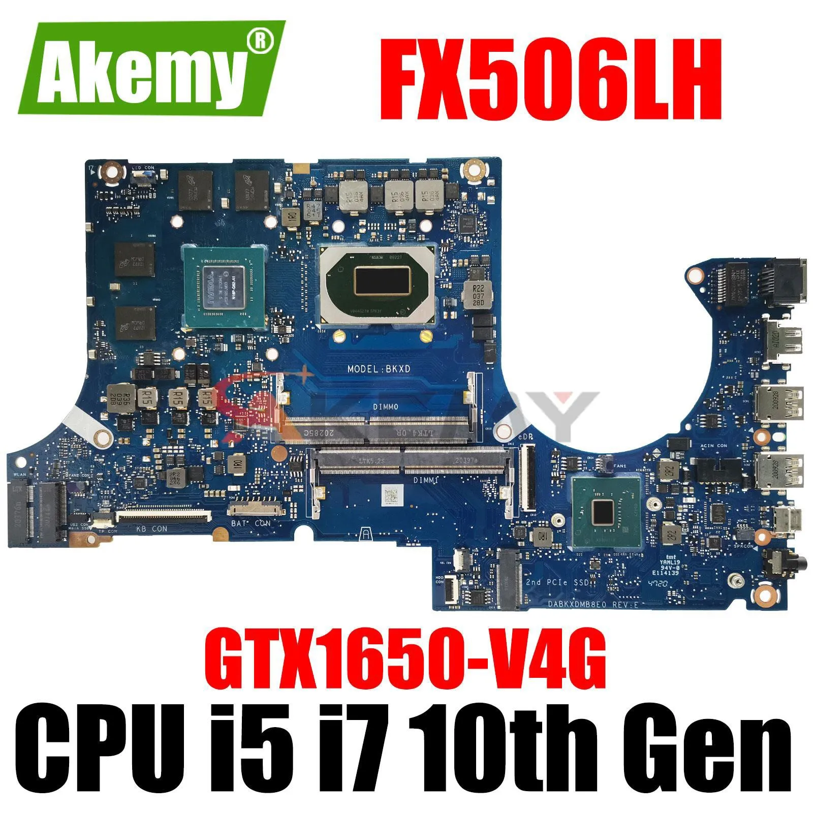 Материнская плата AKEMY FX506L для ноутбука FX506 FX506LH DABKXDMB8E0 DABKXDMB8F0