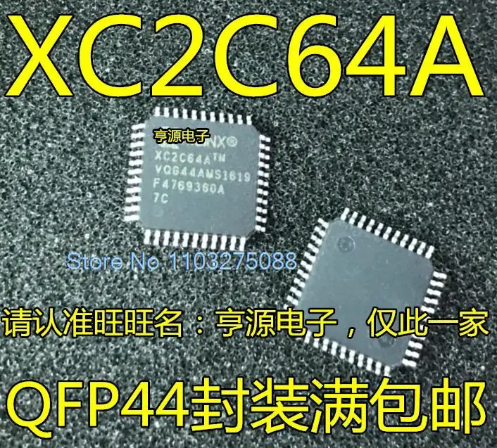 

XC2C64A-7VQ44C 7VQG44C QFP44 XC2C64A-7VQG100C 7VQ100C 100 New Original Stock Power chip