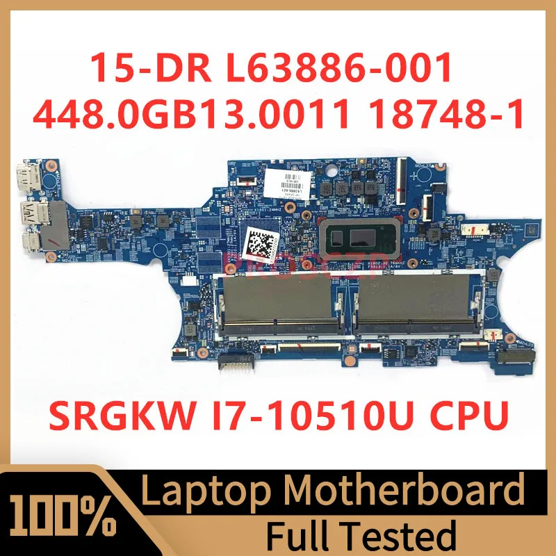 

L63886-001 L63886-501 L63886-601 For HP 15-DR Laptop Motherboard 448.0GB13.0011 18748-1 With SRGKW I7-10510U CPU 100%Tested Good