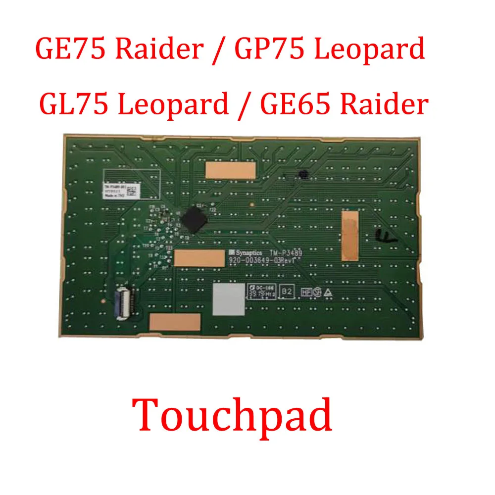 Touchpad For MSI GE75 Raider / GP75 Leopard / GL75 GL75 Leopard GE65 Raider 9SC 9SD 9SE 10SC 10SD 10SE 10S New