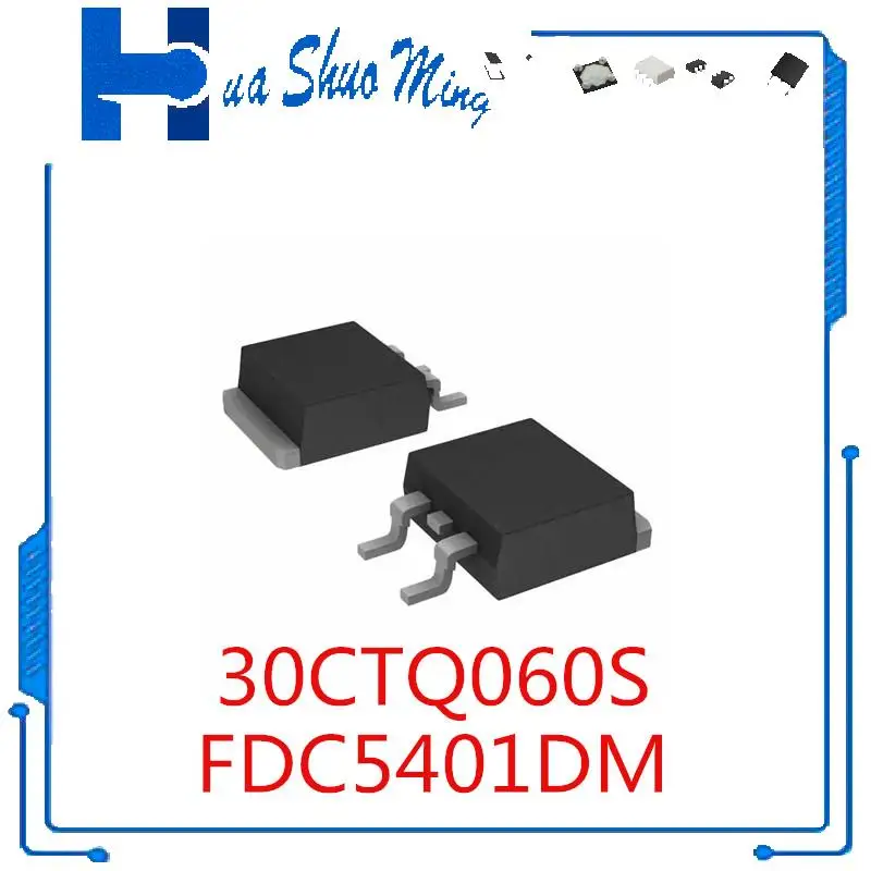 

10 шт./лот 30CTQ060S 5401DM FDC5401DM TO-263