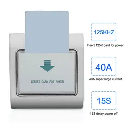Hotel Energy Saving Switch support ID/T57/EM4305 125K card AC 80-240V  40A support 110V 127V 220V Power off with 15s delay