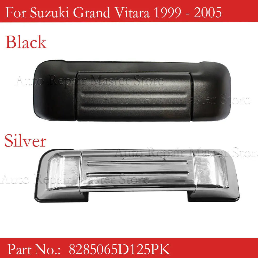 8285065D125PK Black Silver Rear Outer Door Tailgate Handle For