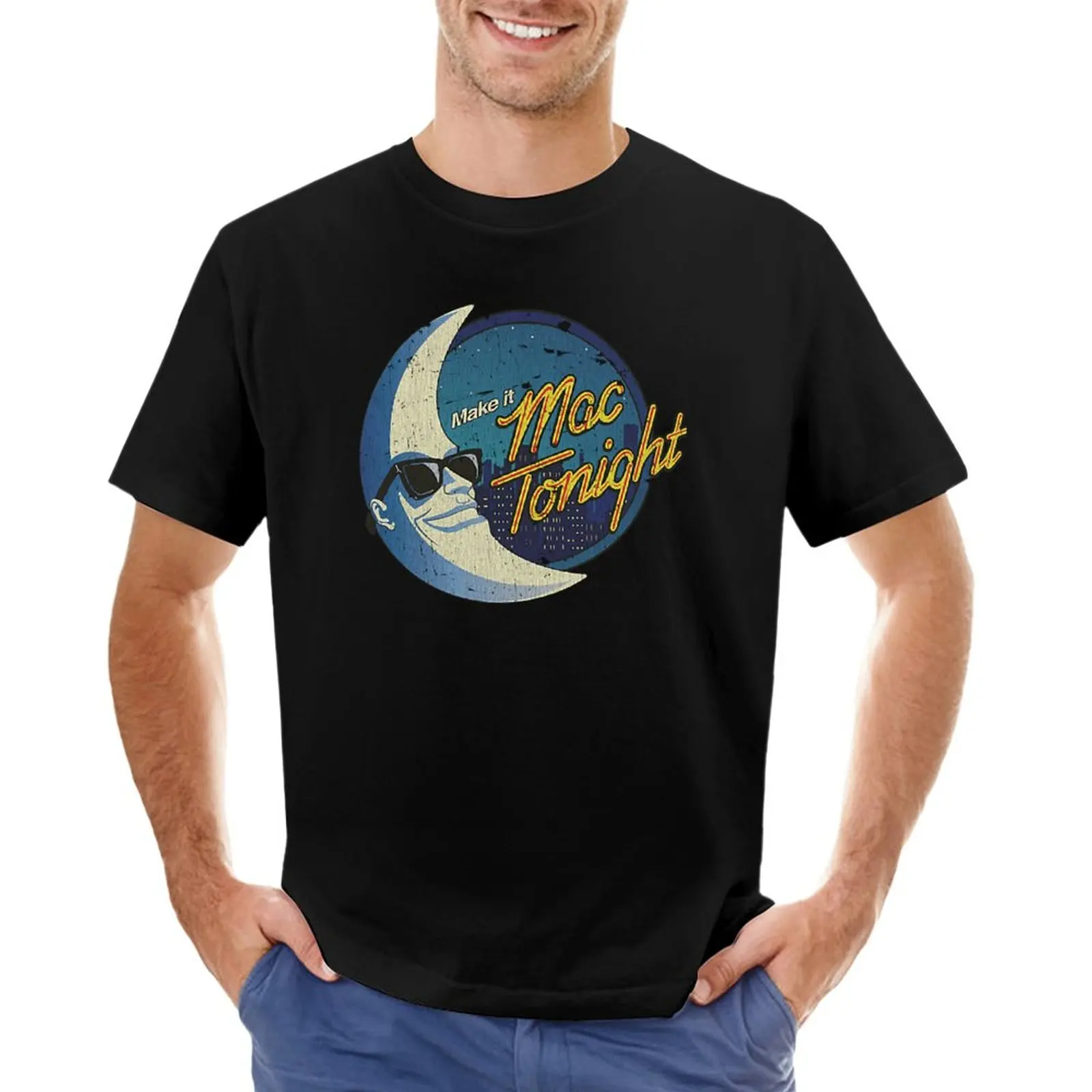 Mac Tonight Moon Man 1986 T-Shirt Custom T Shirts Vintage Clothes Black T Shirt Anime Clothes Plain White T Shirts Men
