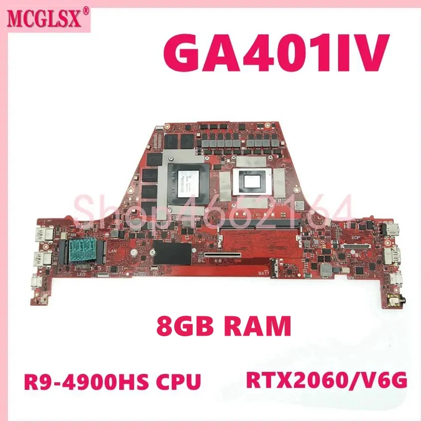 

GA401IV R9-4900HS CPU RTX2060-V6G GPU 8GB-RAM материнская плата Asus ROG GA401IV GA401I GA401IU GA401II GA401IVC материнская плата для ноутбука