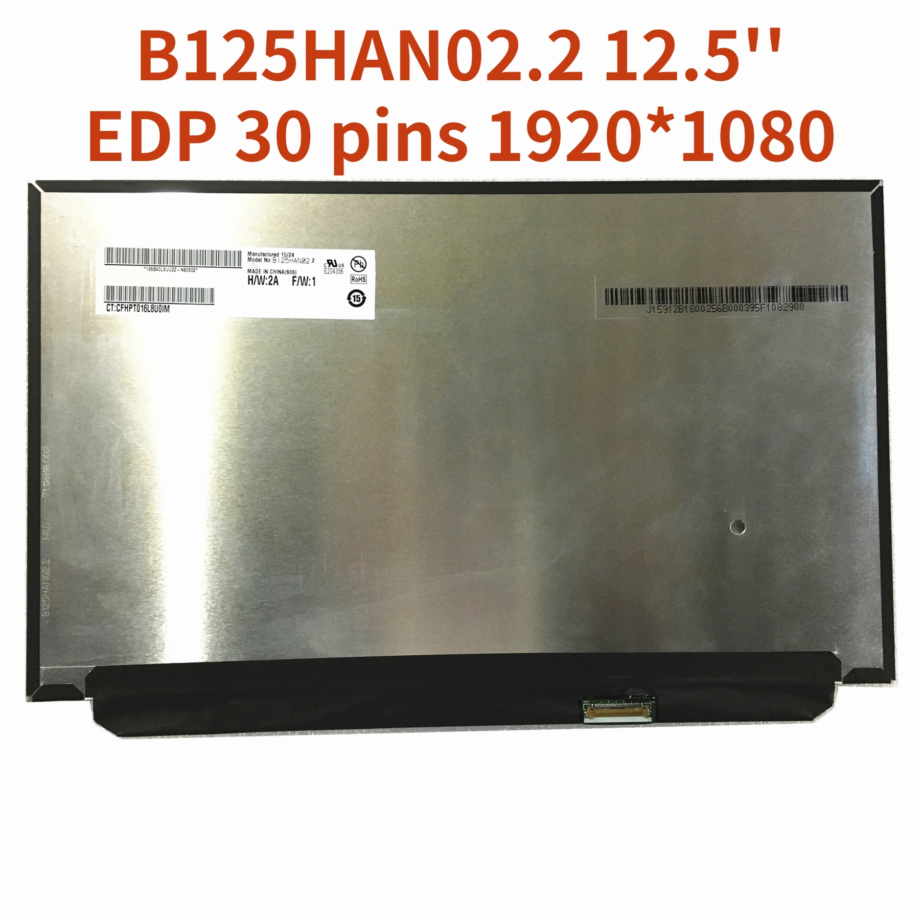

B125HAN02.2 12.5''Laptop lcd screen Panel EDP 30 pins 1920*1080