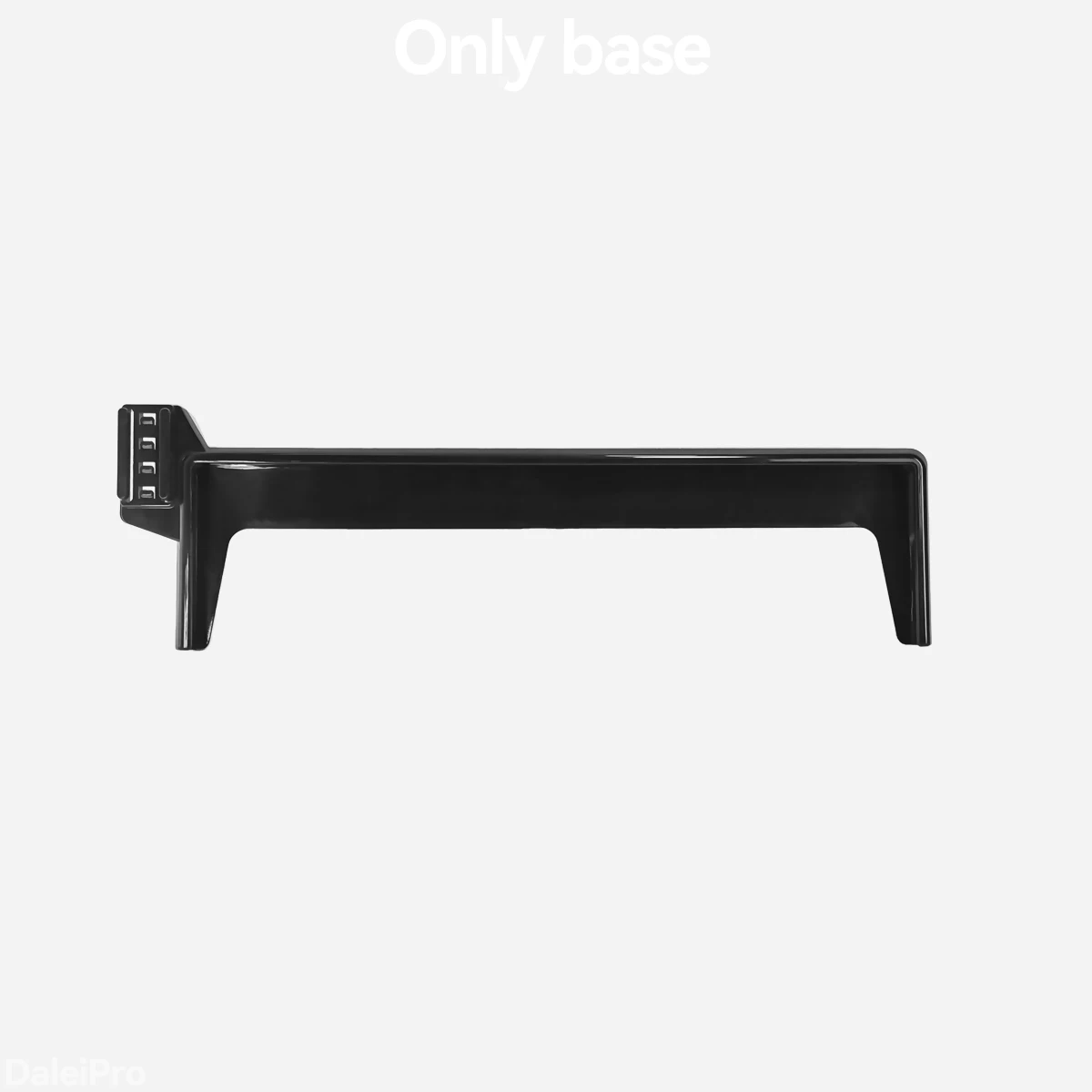 Only base no holder