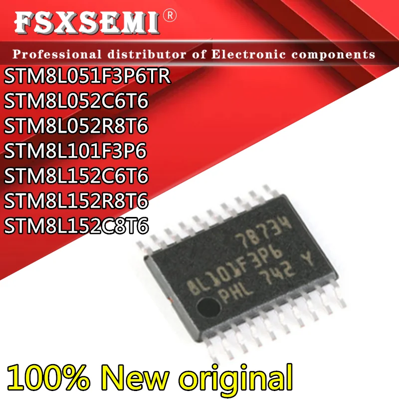 

10pcs 100% New STM8L051F3P6 8L051F3P6 STM8L052C6T6 STM8L052R8T6 STM8L101F3P6 8L101F3P6 STM8L152C6T6 STM8L152R8T6 STM8L152C8T6
