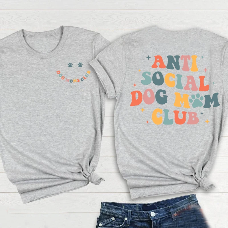 Anti Social Dog Mom Tee 4