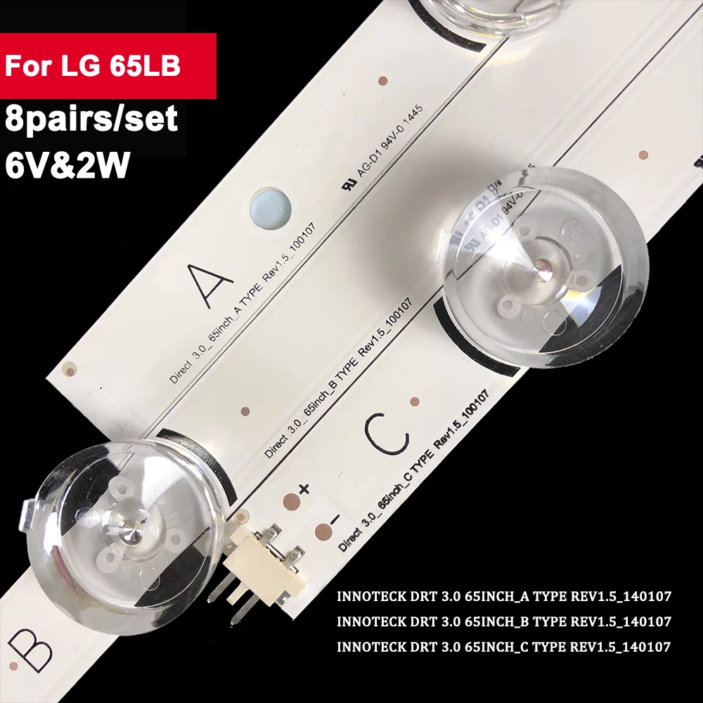 

8 pairs A:346mm B:582mm C:446mm 3+5+4 lamps for LG 65LB INNOTECK DRT 3.0 65INCH 65LY5405 65GB6580 65LB5830 65LB5840 65LB6300