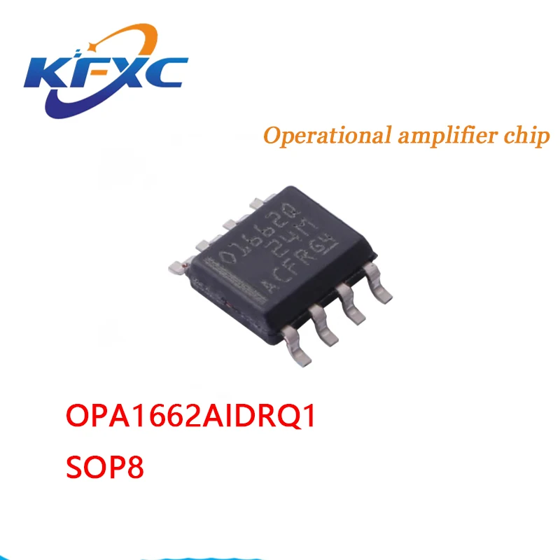 

OPA1662AIDRQ1 Silkscreen O1662Q operational amplifier chip package SOP8 new original