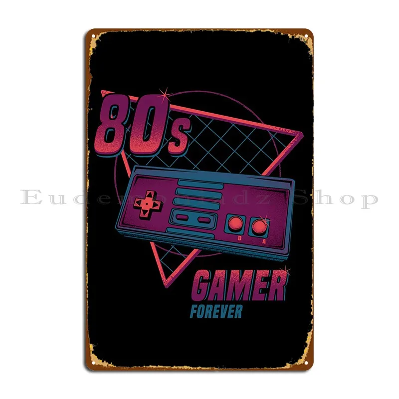 80S Retro Gaming Metal Sign Poster Garage Design Custom Vintage Pub Tin Sign Poster