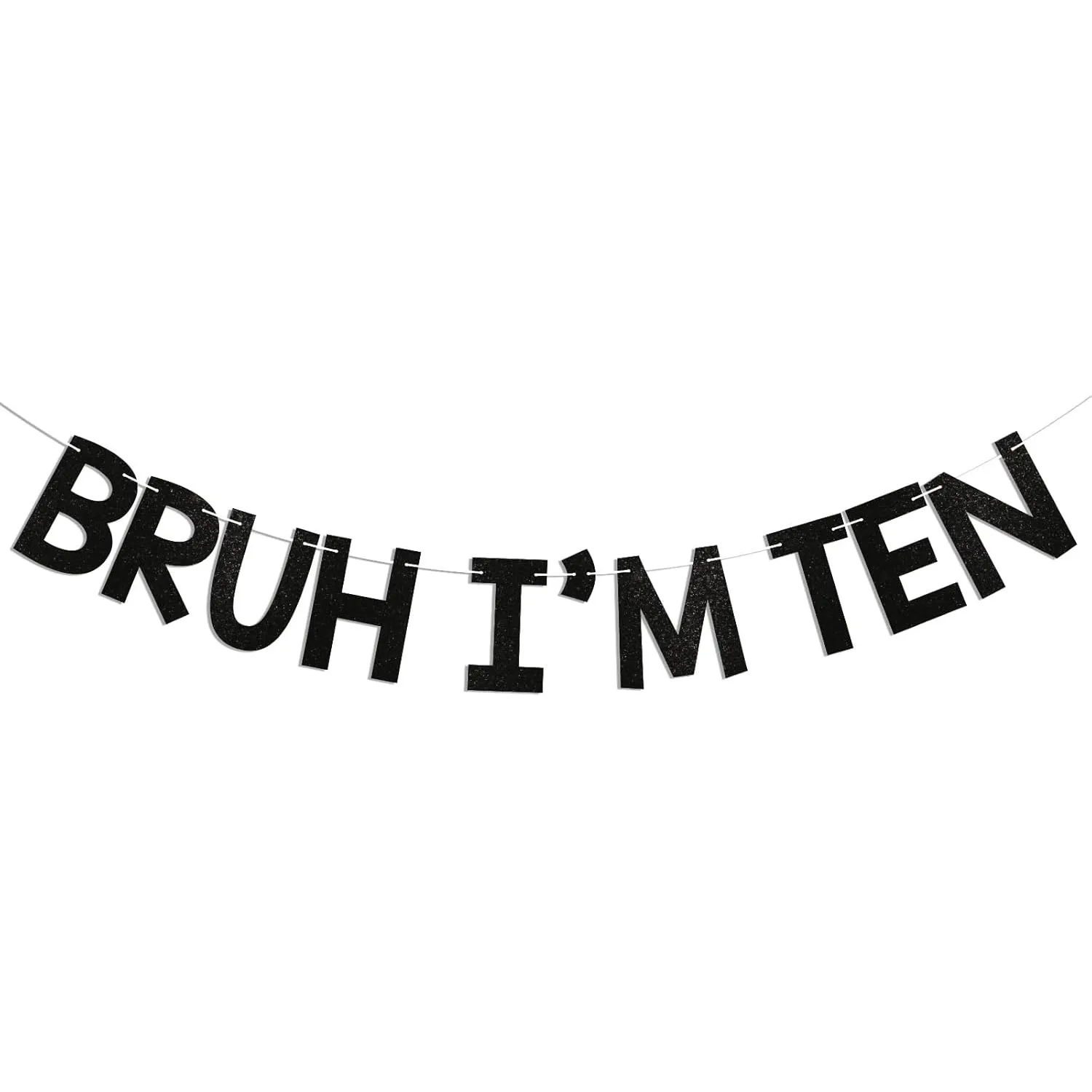 Bruh I'm Ten Banner – 10. Bruh-Geburtstagsparty-Dekoration für Jungen, Ideen für Teenager-Jungen, lustige Partydekorationen zum 10. Geburtstag, Schwarz