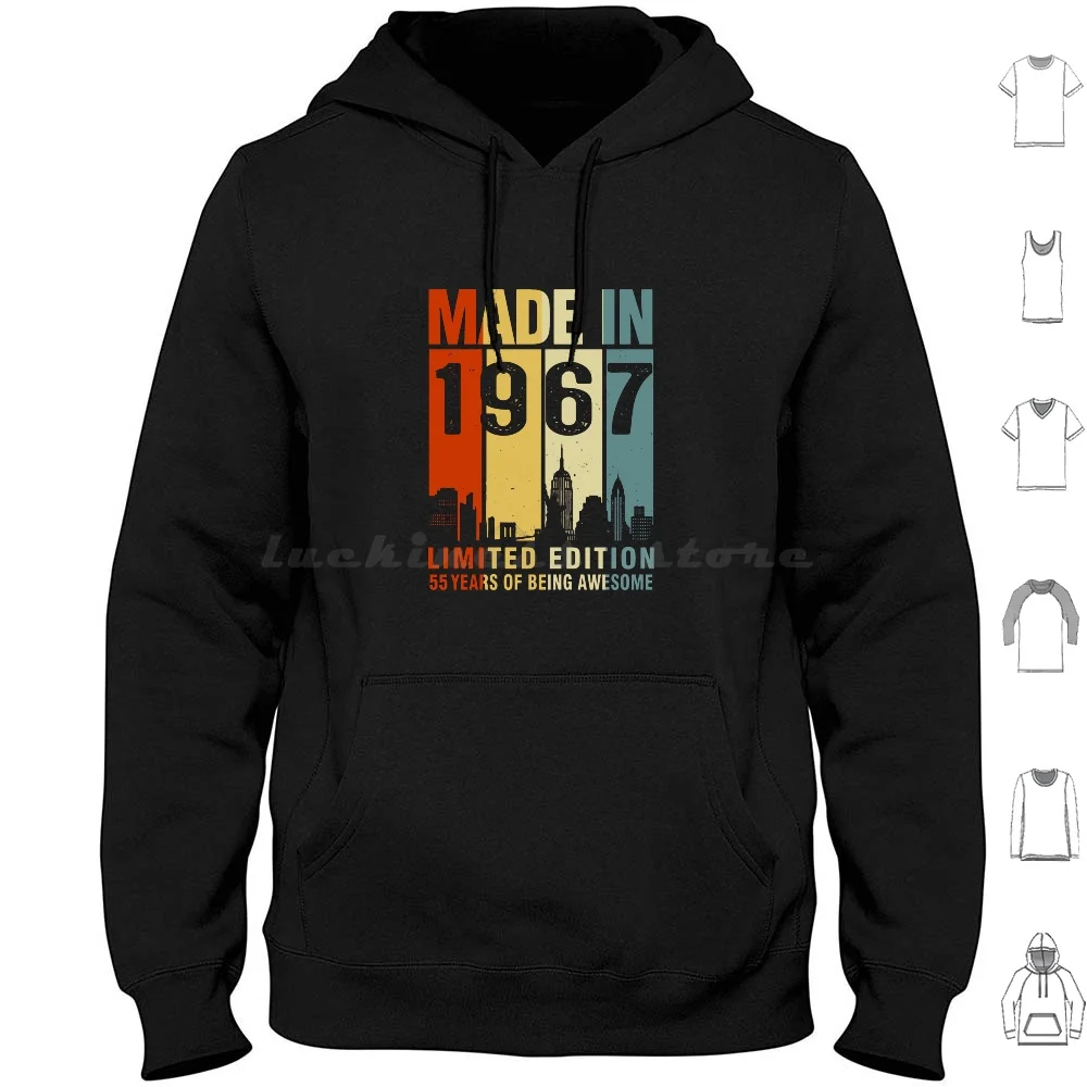 

Made In 1967 Limited Edition 55 Years Of Being Awesome 55Th Birthday Hoodie cotton Long Sleeve Made In 1967 Made In 1967
