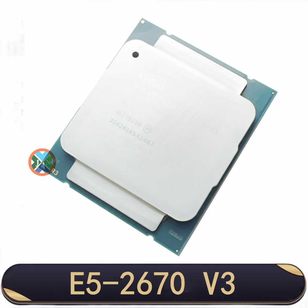 CPU Processor Xeon E5-2670V3 SR1XS X99 2.30GHZ 30M 12-CORES LGA2011-3