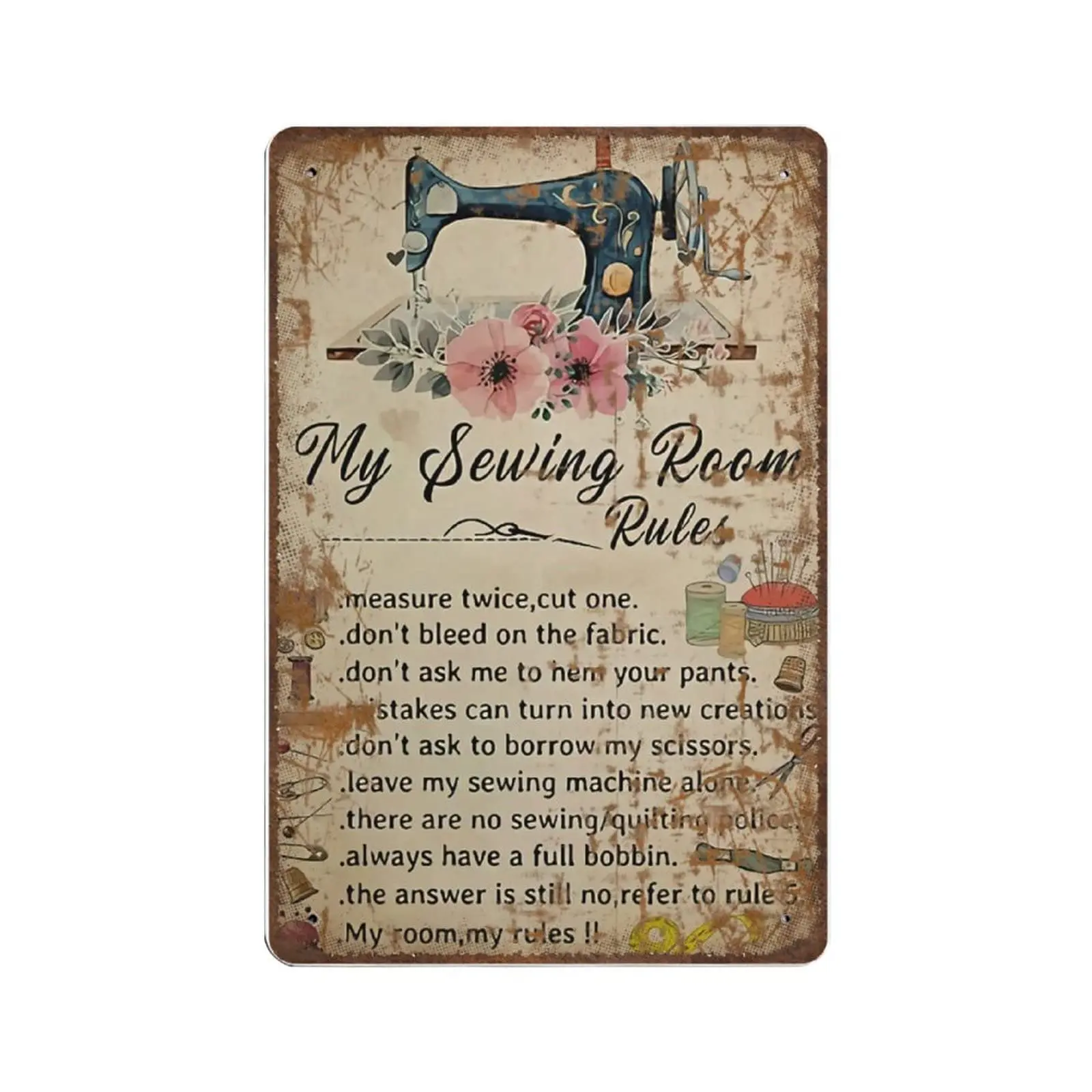 

Retro Thick Metal Tin Sign-My Sewing Room Rules Vertical Sign -Novelty Posters，Home Decor Wall Art，Funny Signs for Home/Kitchen/