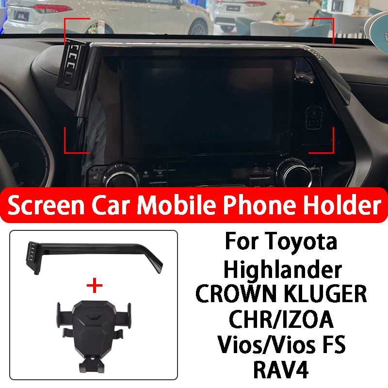 

Screen Special Car Mobile Phone Holder For Toyota Highlander CROWN KLUGER CHR IZOA Vios FS RAV4 Wildlander Car Accessories