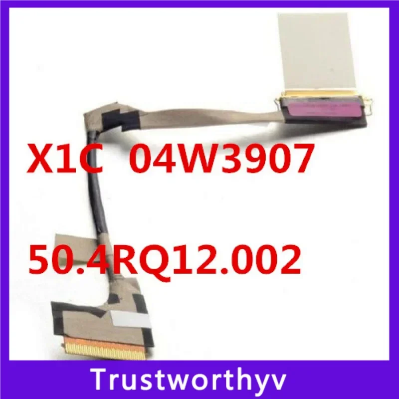 

Used Laptop LCD Cable For Lenovo X1 X1C 04W3907 50.4RQ12.002 TESED OK