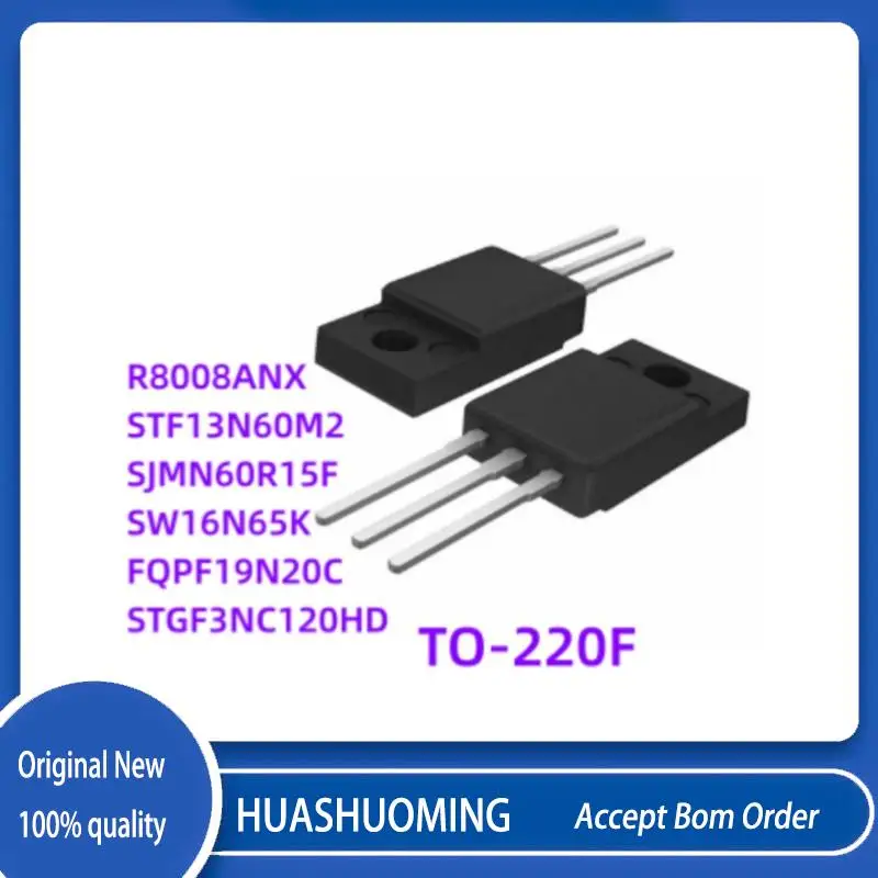 

5Pcs/Lot NeW R8008ANX R8008 STF13N60M2 STF13N60 SJMN60R15FSJMN60 SW16N65K SW16N FQPF19N20C FQPF19 STGF3NC120HD STGF3N TO220F