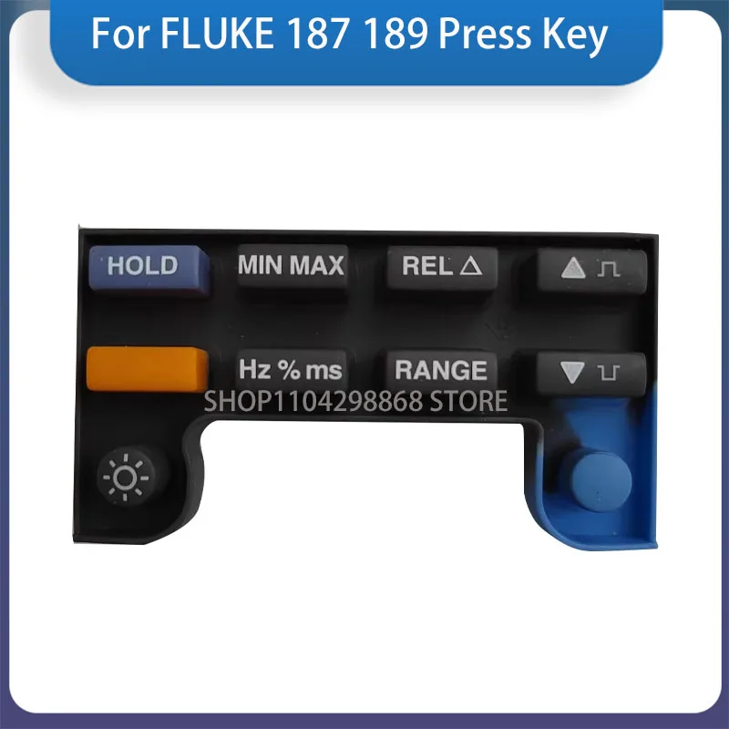 For FLUKE 187 189 Button Multimeter Keyboard Press Key FLUKE 187 189 Button Key Pad Keypad