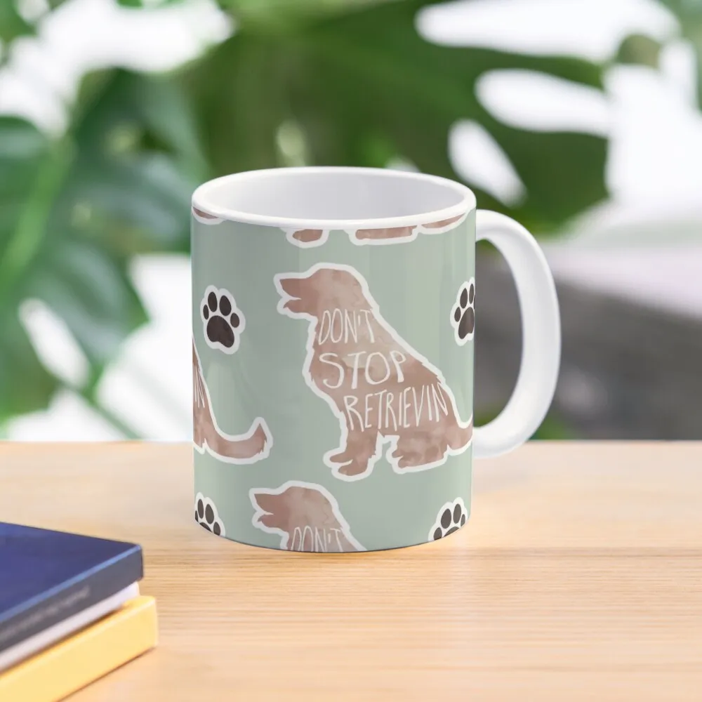 

Don't stop RETRIEVIN - funny golden retriever pun Coffee Mug Mug For Coffee