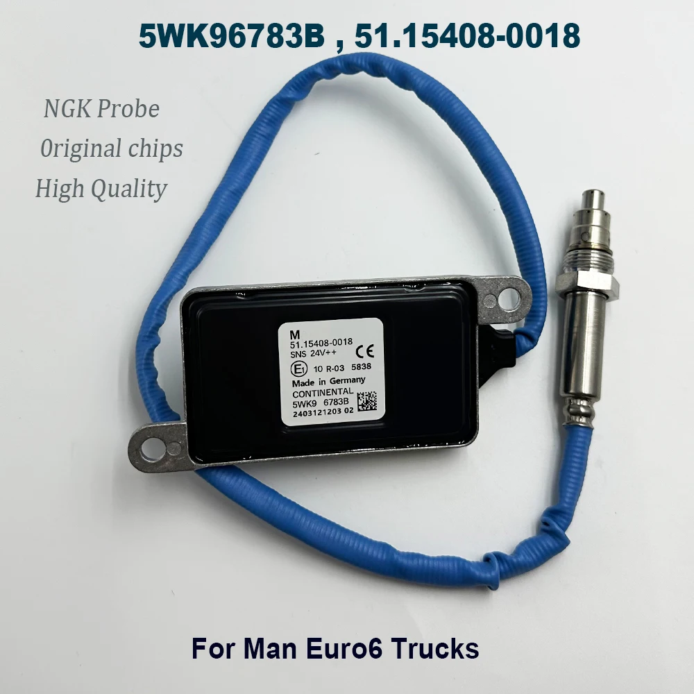 

NEW 5WK96783B 51.15408-0018 Car 24V Nitrogen Nox Oxygen Sensor For NGK Probe High Quality Chip For M-an Euro6 Trucks 51154080018