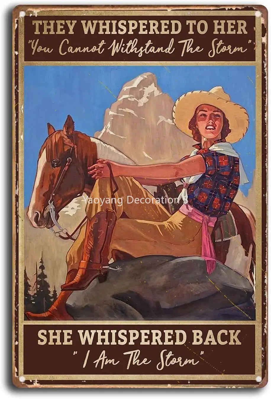 

Cowgirl and Horse They Whispered to Her You Cannot Withstand The Home Living Decor Retro Wall Decor Poster Tin Signs