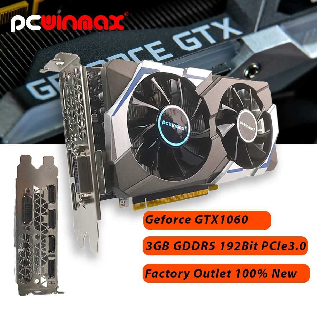 Pc1060 Color PCWINMAX New Geforce GTX 1060 3GB DDR5 192BIT Origina Gaming GPU ...
