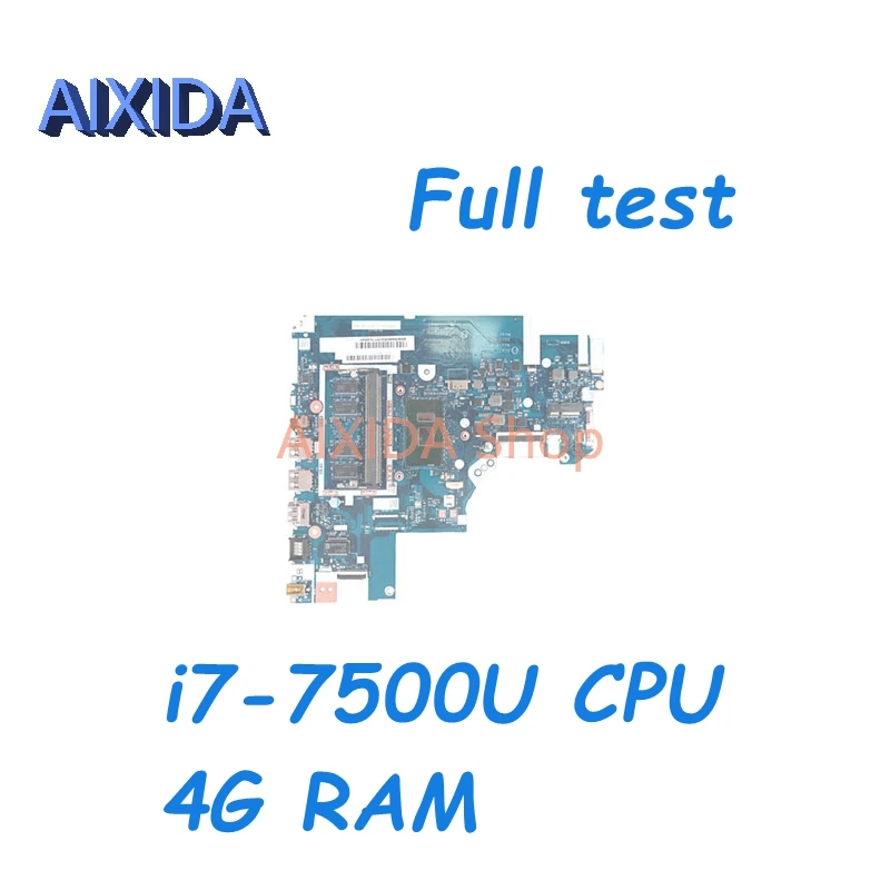 

AIXIDA 5B20N86271 5B20N86623 5B20N86510 NM-B241 для Lenovo Ideapad 320-15ISK 320-17ISK 520-15IKB материнская плата для ноутбука i7-7500U 4G