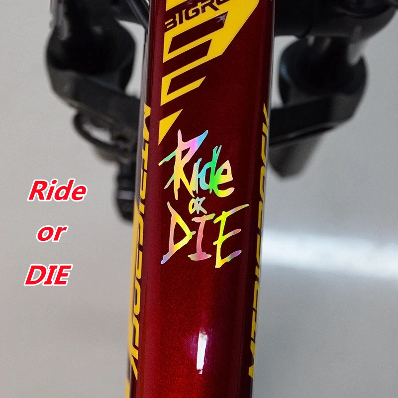 MTB Bike Frame Sticker Ride or Die Top Tube Sticker Bicycle Decals
