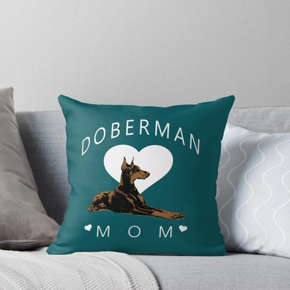 

Doberman Mom Fitted Throw Pillow Luxury Living Room Decorative Cushions Cushion Cover For Sofa Decorative Cover For Living Room