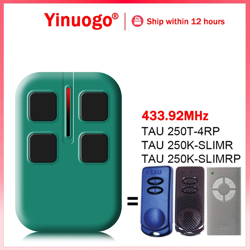 

For TAU 250T-4RP 250K-SLIMR 250K-SLIMRP Garage Door Remote Control 433.92MHz Rolling Code Compatible With TAU Remote Control