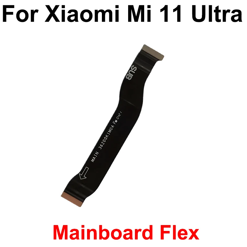 LCD Motherboard Connector Flex Cable For Xioami Mi 11 11T 11i 11X Lite Pro Ultra Global 4G 5G LCD Screen Mainboard Flex Ribbon — view 5