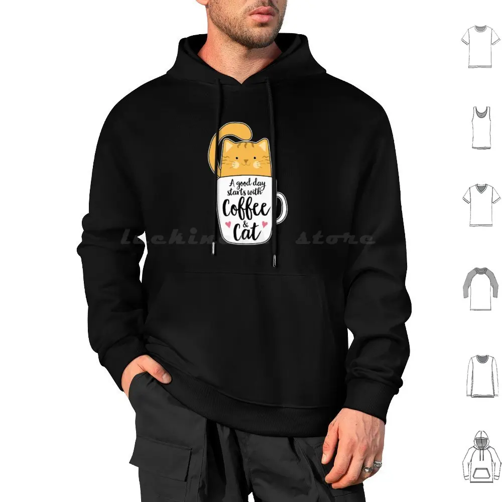 

A Good Day Starts With Coffee & Cat Hoodie cotton Long Sleeve A Good Day Starts With Coffee Cat